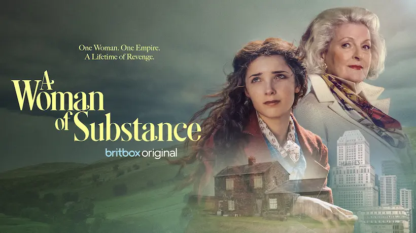 A Woman of Substance on BritBox