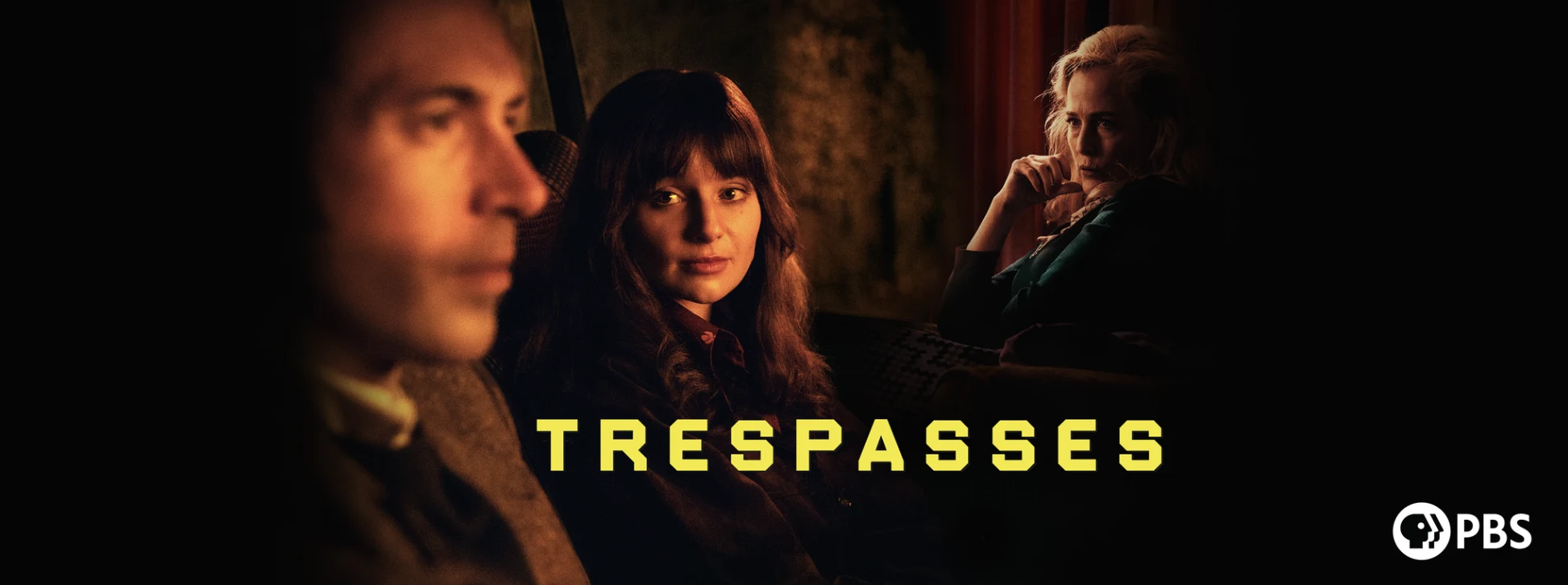 Trespasses key art — Lola Petticrew, Tom Cullen, and Gillian Anderson